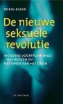 Baker, R. - De Nieuwe Seksuele Revolutie