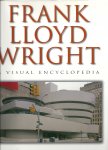 IAIN THOMSON - Frank Lloyd Wright - a visual encyclopedia