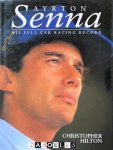 Christopher Hilton - Ayrton Senna. His Full Car Racing Record