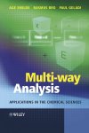 Age K. Smilde, Rasmus Bro - Multi-Way Analysis