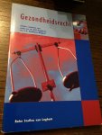 Engberts, D.P. / Kalkman-Bogerd, L.E. - Gezondheidsrecht