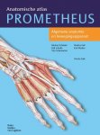 Michael Schünke, Erik Schulte - Prometheus anatomische atlas 1 - Algemene anatomie en bewegingsapparaat