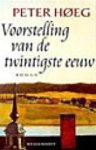 Peter Høeg - Voorstelling van de twintigste eeuw: roman
