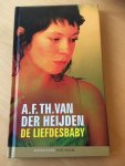 Heijden, A.F.Th. van der - De liefdesbaby