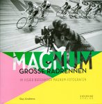 Guy Andrews - Magnum – Große Radrennen Im Visier berühmter Magnum-Fotografen