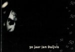 Vries, Titia - 50 jaar Jan Duijvis [ongekroonde burgemeester Zaandijk]