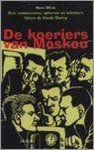 H. Olink - DE KOERIERS VAN MOSKOU