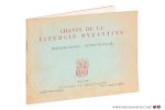 Liturgie Chants: - Chants de la Liturgie Byzantine. Mélodies Slaves - Textes Français. Édition revue.