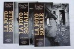 Gruppo Editoriale Fabbri - Grandi Temi della Fotografia: LA FOTO SOCIALE, parte PRIMA, SECONDA, TERZA