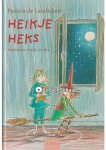 Patricia De Landtsheer - Heikje heks Patricia De Landtsheer - Heikje heks