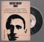 Bertolt Brecht - Bertolt Brecht singt : 2 Songs aus der Dreigroschenoper ; die Moritat von Mackie Messer. Lied von der Unzulänglichkeit menschlichen Strebens ; Wiedergabe der Originalaufnahme von 1928/29