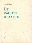 J.L. De Belder - De zachte klaarte