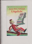 Raadgeep,Marcel - Annie M.G.Schmidt Uitgelicht