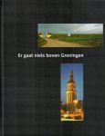 Kars, Tjakko - Er gaat niets boven Groningen