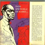 Oostrom, van, Arnold  .. Bandontwerp : J. Kothuis - Dans Mwinoela ! en schrei