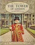 The  Former Resident Governor and Major of Her Majesty's Tower - The Pictorial Guide To The Tower Of London: The Crown Jewels In Colour