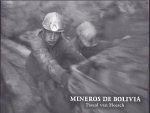 HEESCH, Pascal van - Mineros de Bolivia.