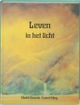 Gawain Shakti, King Laurel - Leven In Het Licht