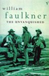 William Faulkner 11681 - The Unvanquished