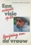 Osho (Bhagwan Shree Rajneesh) - Een nieuwe visie op de bevrijding van de vrouw Osho (Bhagwan Shree Rajneesh) - Een nieuwe visie op de bevrijding van de vrouw