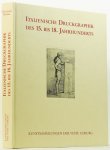 WIEBEL, C. - Italienische Druckgraphik des 15. bis 18. Jahrhunderts. Kupferstiche und Radierungen aus eigenem Besitz. 12.6.-18:9 1994 Kunstsammlungen der Veste Coburg.