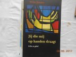 Jansen, W. - Jij die mij op handen draagt Jansen, W. - Jij die mij op handen draagt