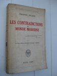 Delaisi, Francis - Les Contradictions du Monde Moderne.