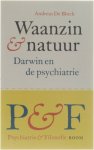 Andreas Block - Waanzin & natuur - Darwin En De Psychiatrie