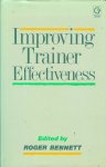 Bennett, Roger (editor) - Improving trainer effectiveness