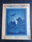 - l’Aéronautique, Revue Mensuelle Illustrée - l’Aéronautique, Revue Mensuelle Illustrée