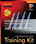 WILDERMUTH - MCPD Self-Paced Training Kit (Exam 70-547): Designing and Developing Web-Based Applications Using the Microsoft® .NET Framework