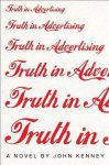 John Kenney - Truth in Advertising