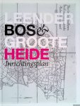 Diverse auteurs - Leenderbos & Groote Heide inrichtingsplan