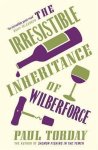 Paul Torday - Irresistible Inheritance Of Wilberforce