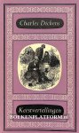 Dickens, Charles - 0030 Kerst-vertellingen I