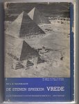 Rademaker, Dr.L.A. - de stenen spreken: Vrede