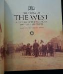Utley, Robert M. - The story of the West