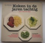 Belterman, Hans - Koken in de jaren tachtig - een nieuwe stijl