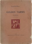 De Weert Ernest - Gulden tarwe: gedichten (1915-1925)