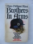 Kirst, Hans Hellmut - Brothers in Arms. Kirst, Hans Hellmut - Brothers in Arms.