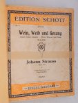 Strauss, Johann - Zilcher Paul, Streabbog, Ranzato, Dicker S. Feldmann, Ludovic, Anrooij P.G., Eilenberg R. - Wein, Weib und Gesang - OPUS 333 , Wo die Zitronen bluhn, Passione, Aschenbrodels Brautzug, die Konigin der nacht, Orangebluten, Piet Hein hollandsche rhapsodie, Eine Kaiserparade