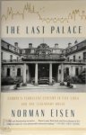 Norman Eisen - The Last Palace