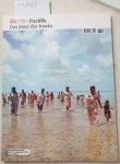 Bürkle, Christoph J.: - du722 - Pazifik. Das Meer der Inseln. Zeitschrift für Kultur Nr.11/12, Dezember 2006/Januar 1007 :