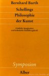 SCHELLING, F.W.J., BARTH, B. - Schellings Philosophie der Kunst. Göttliche Imagination und ästhetische Einbildungskraft.
