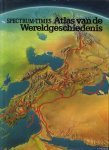 Barraclough, Geoffrey (redactie) - Spectrum-Times. Atlas van de wereldgeschiedenis