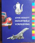 HESKETT, John - Industriele vormgeving