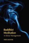 Frits Koster, Marjo Oosterhoff (Translator) - Buddhist Meditation in Stress Management