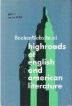 Overbeeke, A.K. van - Schippers J.G. - Highroads of English and American Literature 1