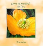 Anandajay Thelen - Leven in openheid deel 1 & 2