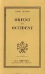 Guénon, René - Orient et Occident. L'Anneau d'Or